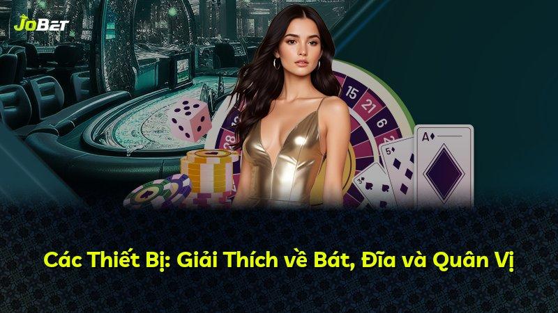 Các Thiết Bị: Giải Thích về Bát, Đĩa và Quân Vị