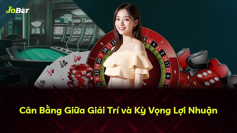 Cân Bằng Giữa Giải Trí và Kỳ Vọng Lợi Nhuận