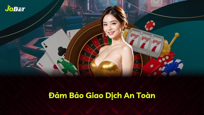 Đảm Bảo Giao Dịch An Toàn
