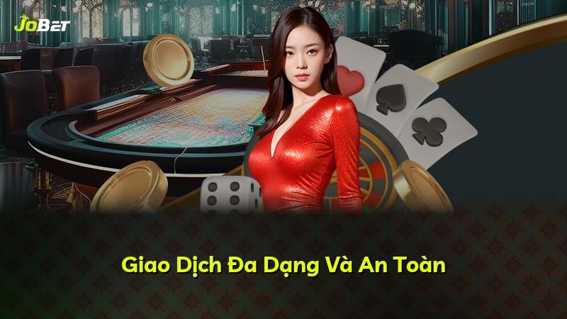 Giao Dịch Đa Dạng Và An Toàn