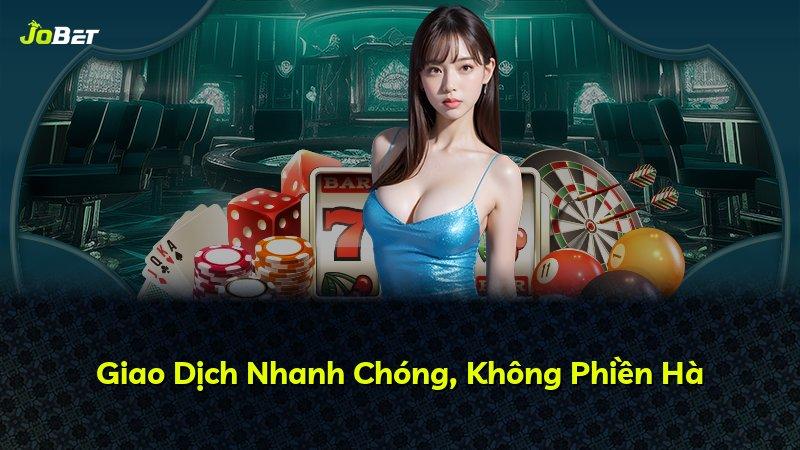 Giao Dịch Nhanh Chóng, Không Phiền Hà