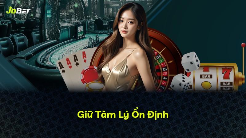 Giữ Tâm Lý Ổn Định