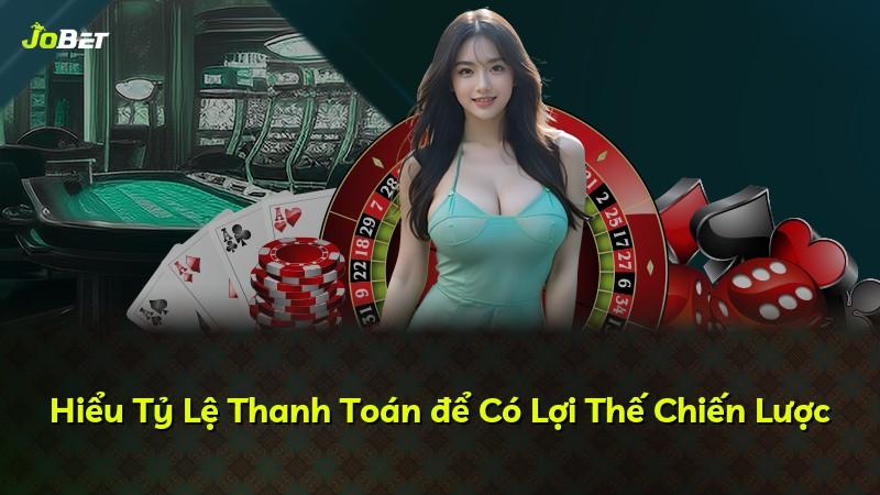 Hiểu Tỷ Lệ Thanh Toán để Có Lợi Thế Chiến Lược