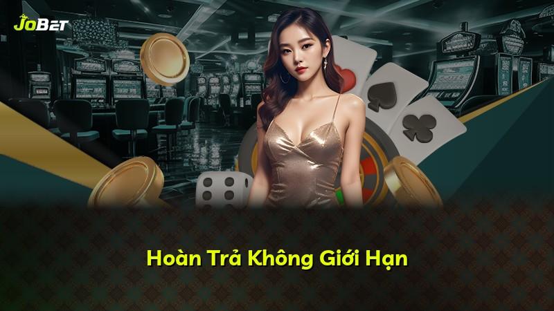 Hoàn Trả Không Giới Hạn