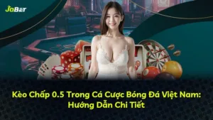 Kèo Chấp 0.5 Trong Cá Cược Bóng Đá Việt Nam: Hướng Dẫn Chi Tiết