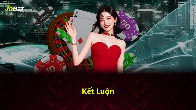 Kết Luận