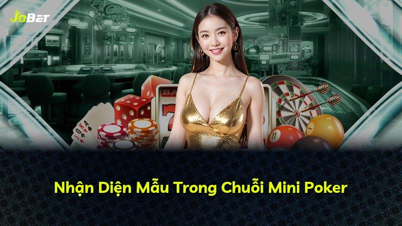Nhận Diện Mẫu Trong Chuỗi Mini Poker