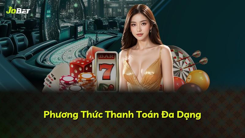 Phương Thức Thanh Toán Đa Dạng