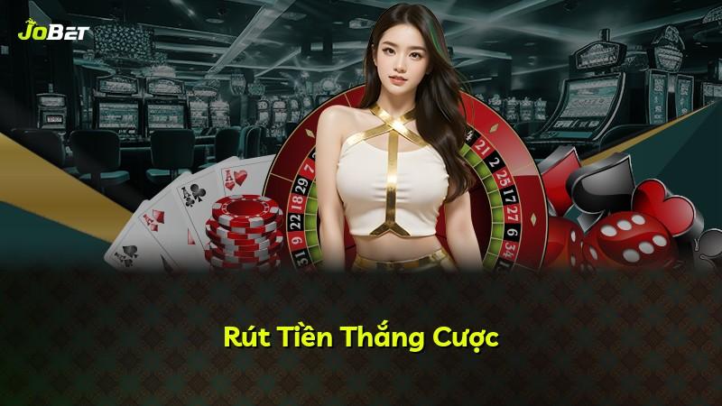 Rút Tiền Thắng Cược