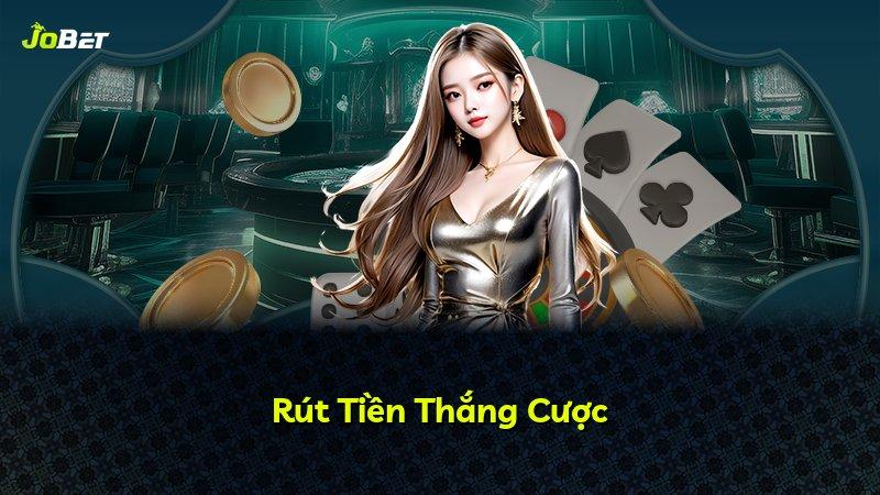 Rút Tiền Thắng Cược