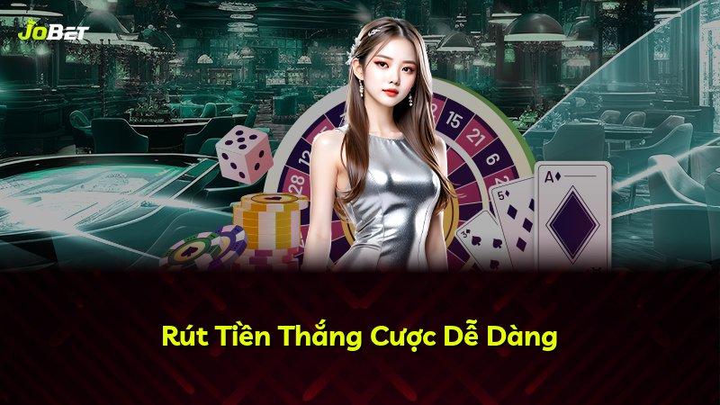 Rút Tiền Thắng Cược Dễ Dàng