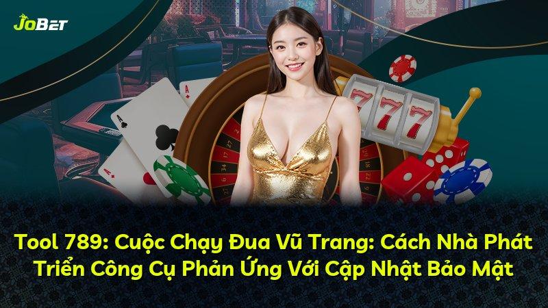 Tool 789: Cuộc Chạy Đua Vũ Trang: Cách Nhà Phát Triển Công Cụ Phản Ứng Với Cập Nhật Bảo Mật