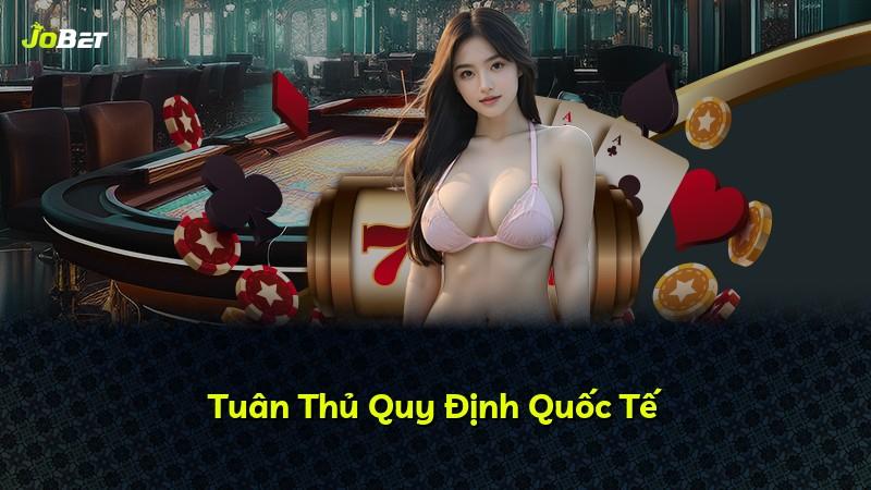 Tuân Thủ Quy Định Quốc Tế