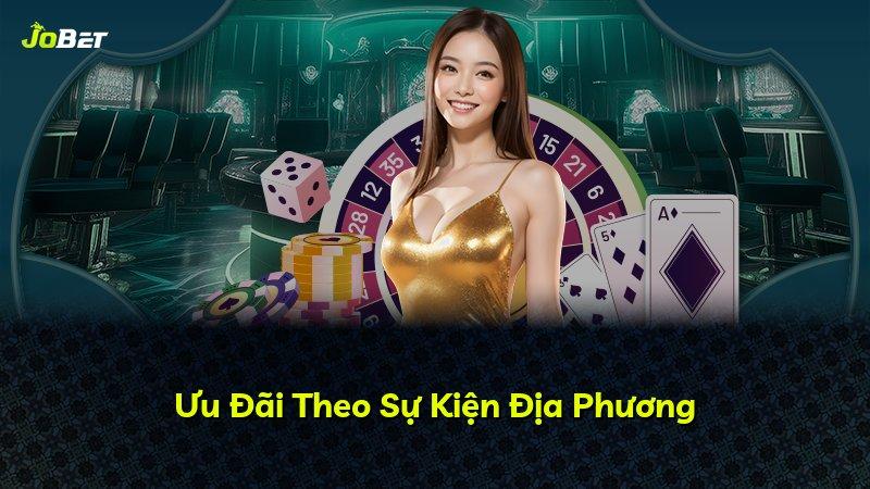 Ưu Đãi Theo Sự Kiện Địa Phương