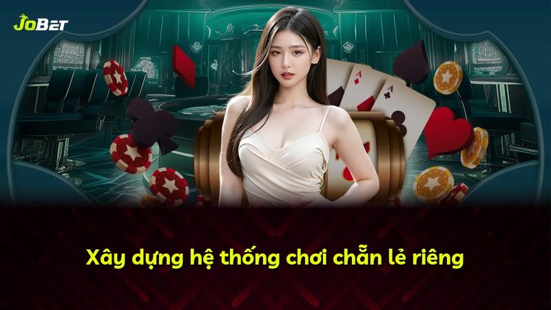 Xây dựng hệ thống chơi chẵn lẻ riêng